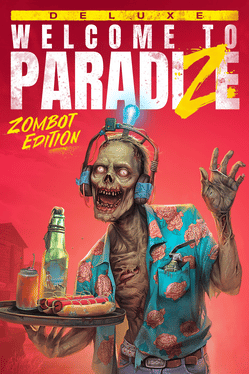 Willkommen bei ParadiZe: Zombot Edition Xbox Serienkonto