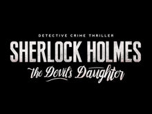 Sherlock Holmes: Die Tochter des Teufels Dampf CD Key