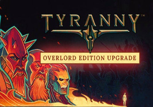 Tyranny - Overlord Edition Steam CD Key